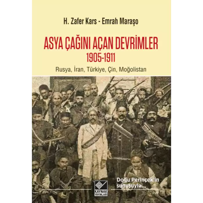 Asya Çağını Açan Devrimler (1905-1911)