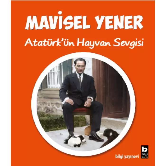 Atatürkün Hayvan Sevgisi