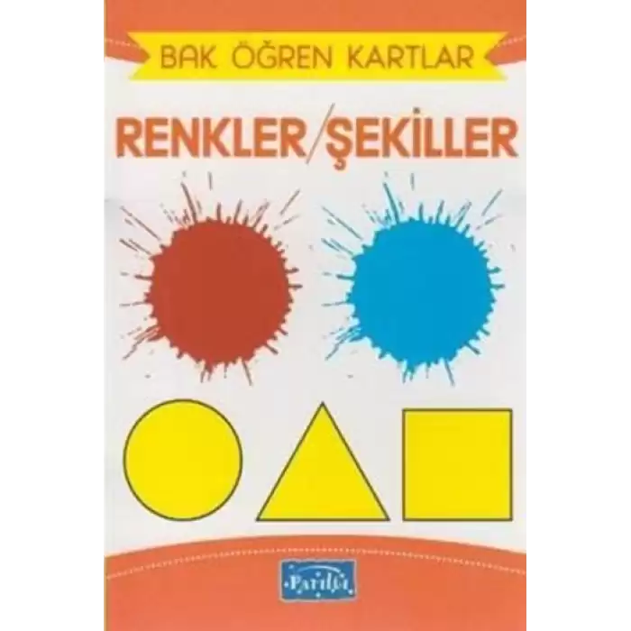 Bak Öğren Kartlar - Renkler Şekiller