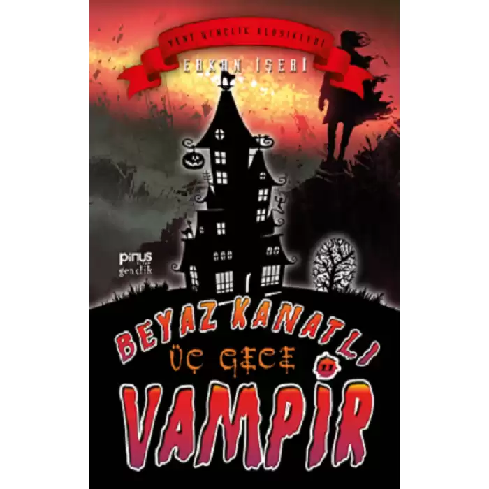 Beyaz Kanatlı Vampir 11 – Üç Gece