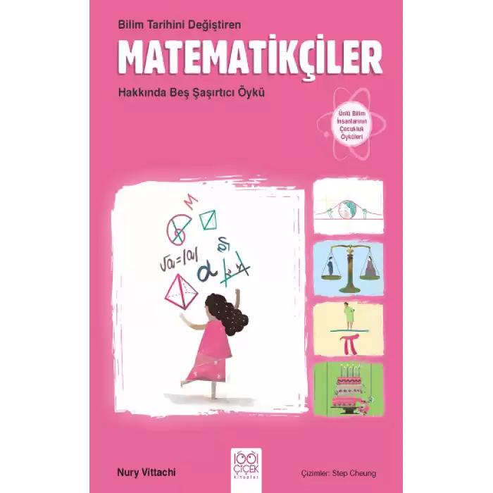 Bilim Tarihini Değiştiren Matematikçiler Hakkında Beş Şaşırtıcı Öykü