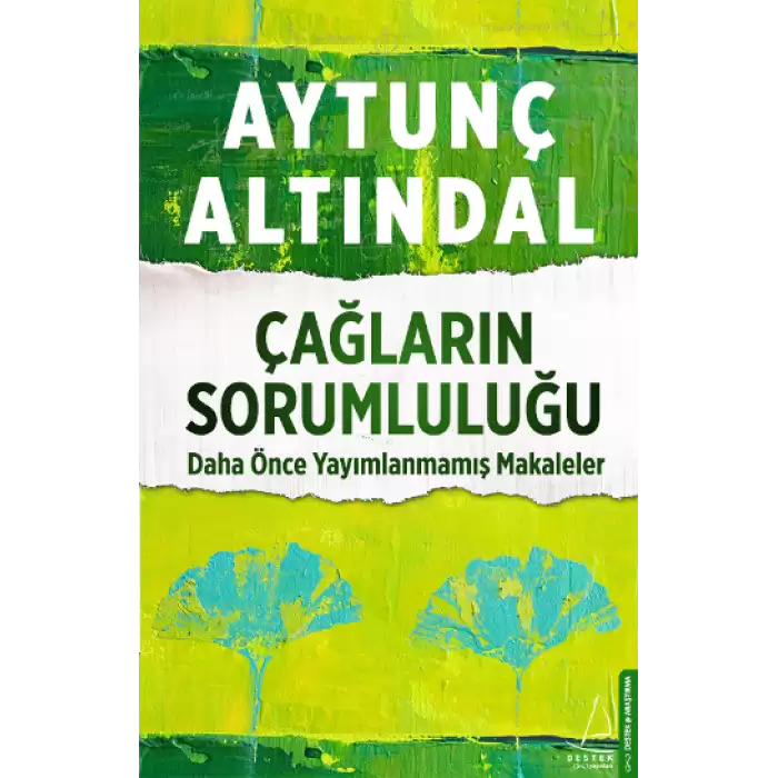 Çağların Sorumluluğu