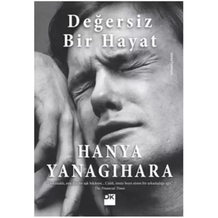 Değersiz Bir Hayat