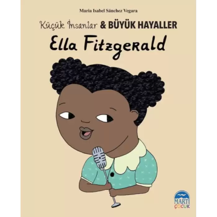 Ella Fitzgerald - Küçük İnsanlar ve Büyük Hayaller