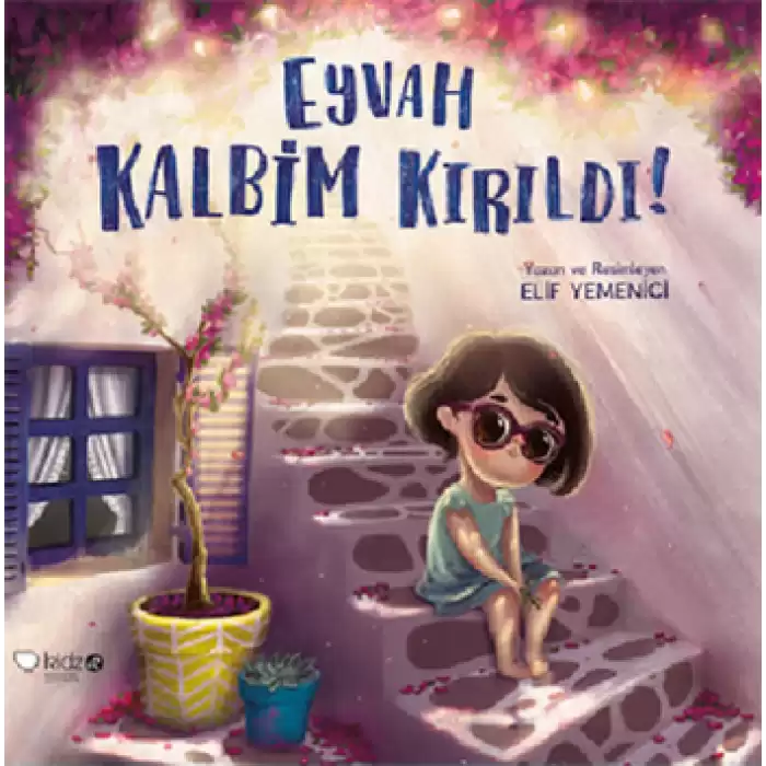 Eyvah Kalbim Kırıldı!