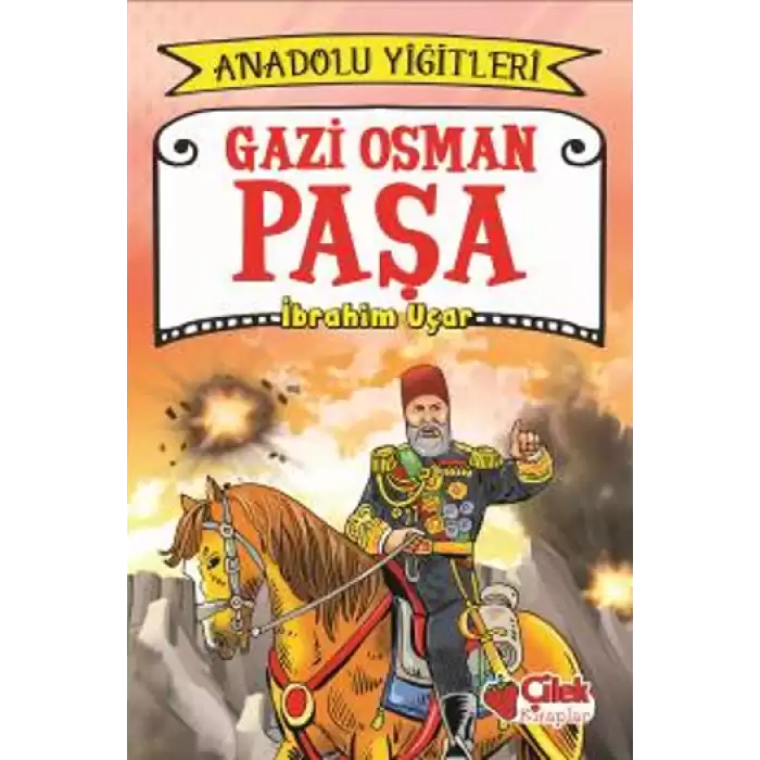 Gazi Osman Paşa - Anadolu Yiğitleri 4