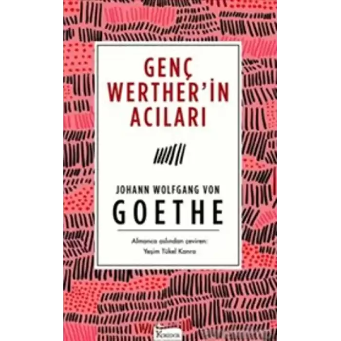 Genç Werther’in Acıları(Bez Ciltli)