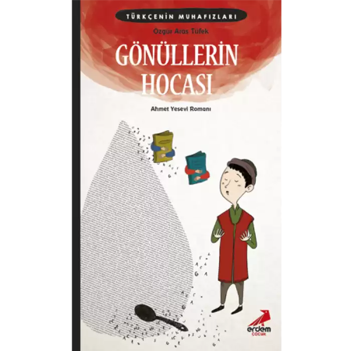 Gönüllerin Hocası - Türkçenin Muhafızlar 5