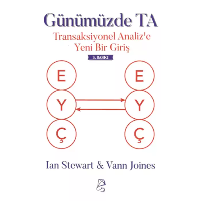 Günümüzde TA - Transaksiyonel Analize Yeni Bir Giriş