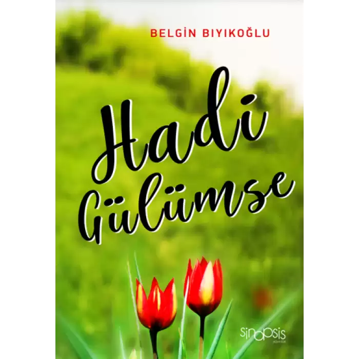 Hadi Gülümse