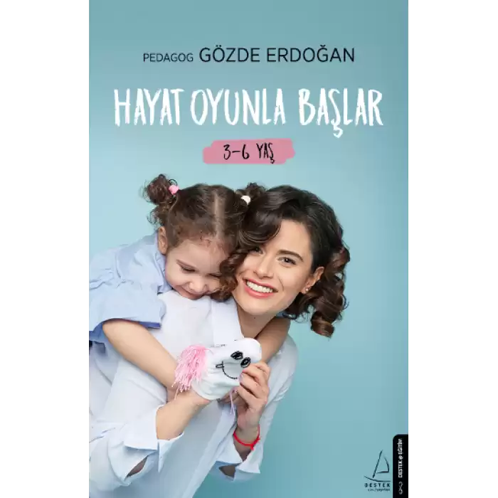 Hayat Oyunla Başlar 3-6 Yaş