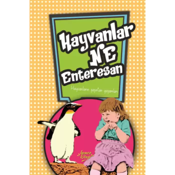 Hayvanlar Ne Enteresan - Hayvanların Şaşırtıcı Yaşamları