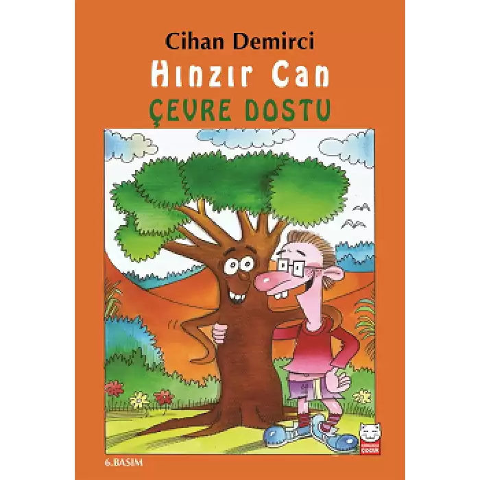 Hınzır Can - Çevre Dostu