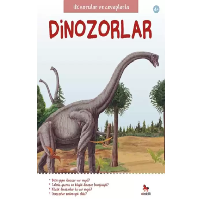 İlk Sorular ve Cevaplarla Dinozorlar