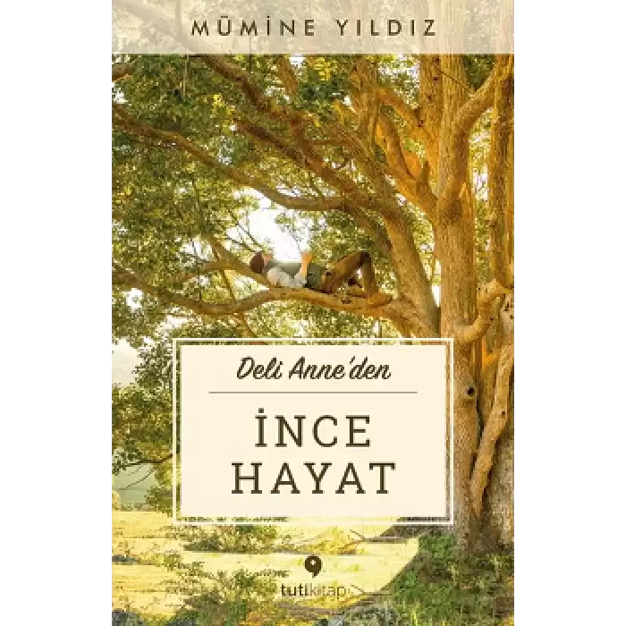 İnce Hayat