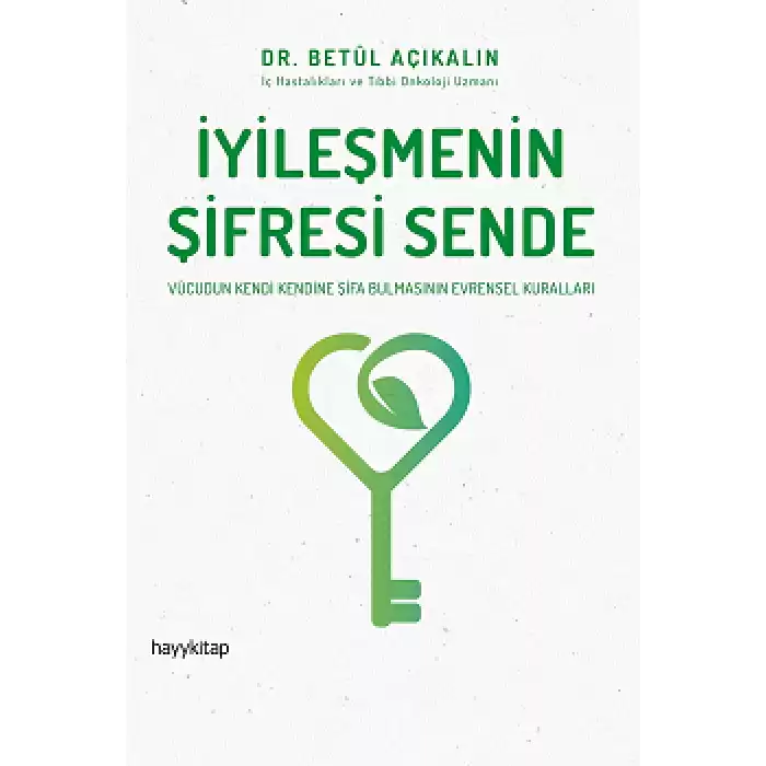 İyileşmenin Şifresi Sende