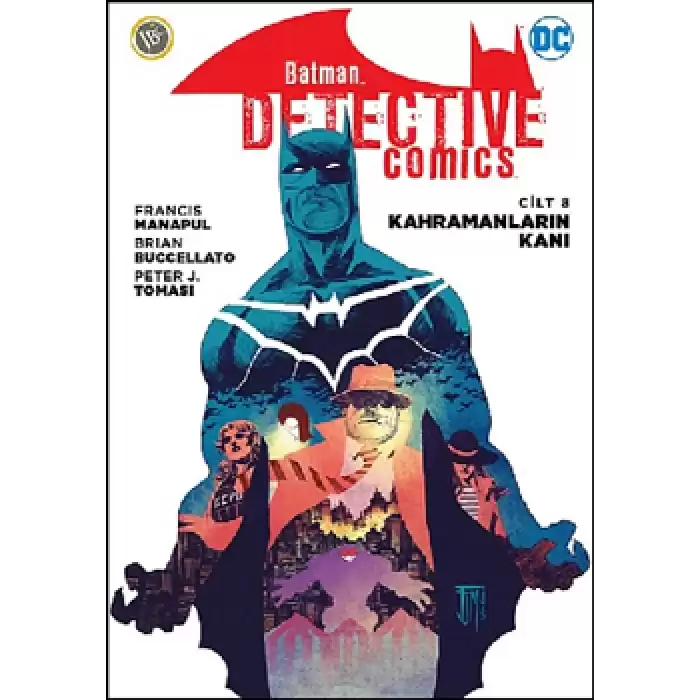 Kahramanların Kanı - Batman Dedektif Hikayeleri Cilt 8