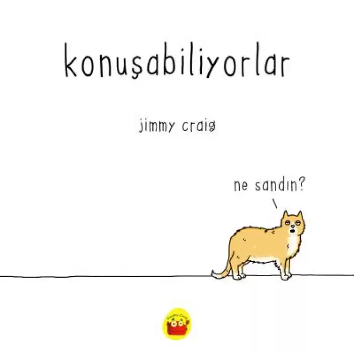 Konuşabiliyorlar