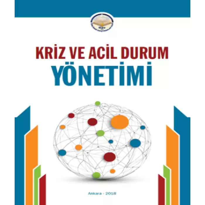 Kriz ve Acil Durum Yönetimi