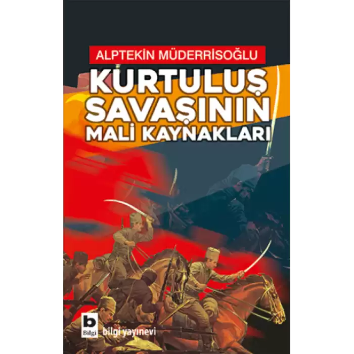 Kurtuluş Savaşının Mali Kaynakları