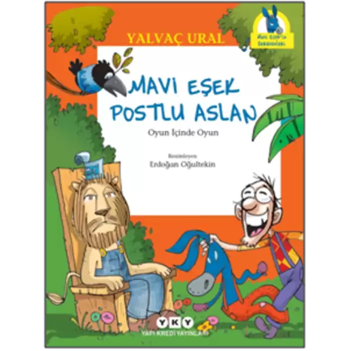 Mavi Eşek Postlu Aslan – Oyun İçinde Oyun