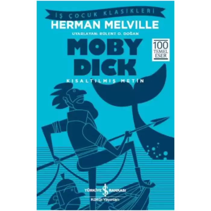 Moby Dick (Kısaltılmış Metin)