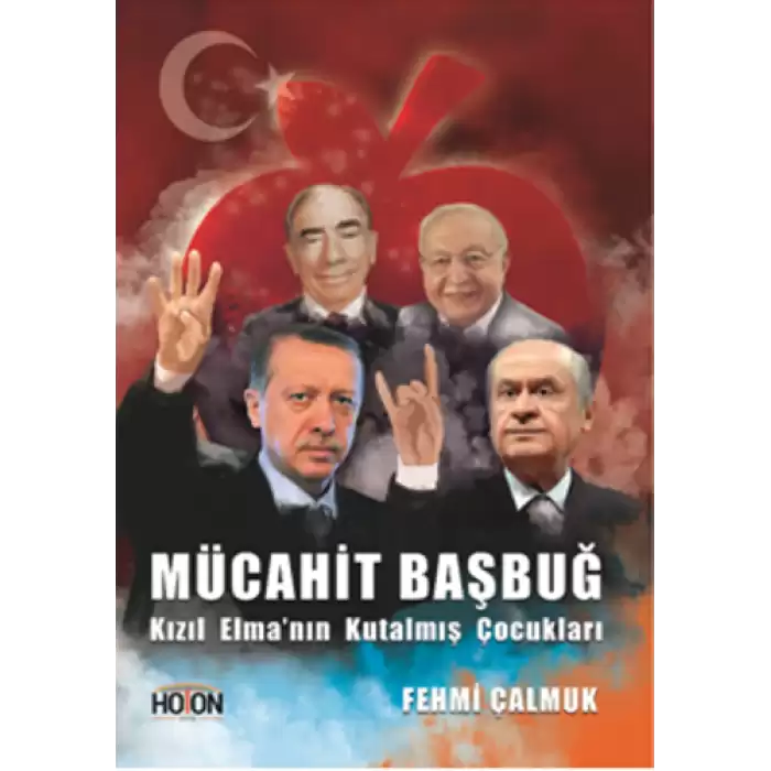 Mücahit Başbuğ Kızıl Elmanın Kutalmış Çocukları