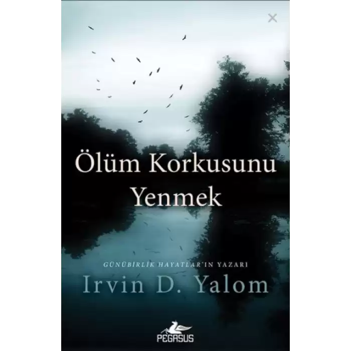 Ölüm Korkusunu Yenmek