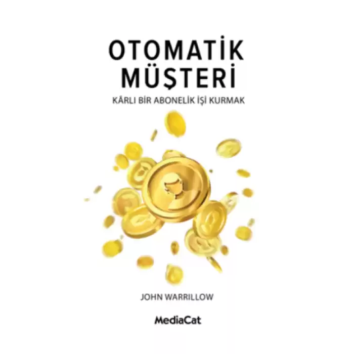 Otomatik Müşteri Karlı Bir Abonelik İşi Kurmak