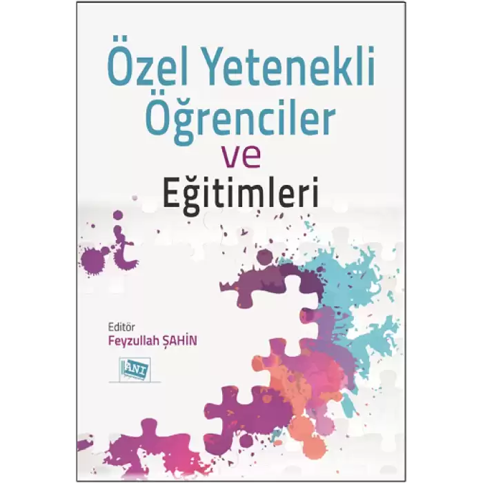 Özel Yetenekli Öğrenciler ve Eğitimleri