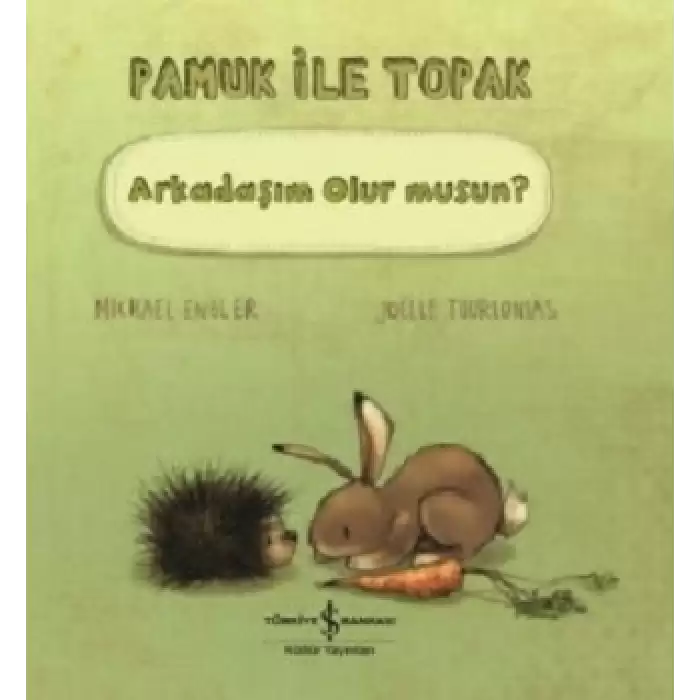 Pamuk İle Toprak - Arkadaşım Olur musun?