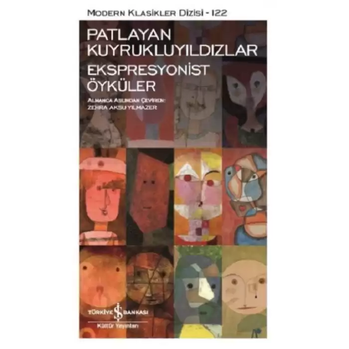 Patlayan Kuyrukluyıldızlar - Ekspresyonist Öyküler