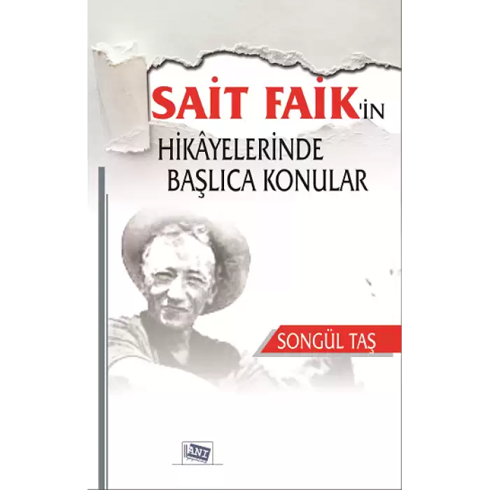 Sait Faikin Hikayelerinde Başlıca Konular