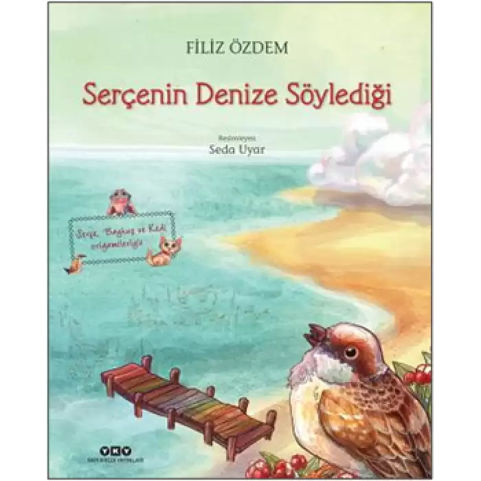 Serçenin Denize Söylediği