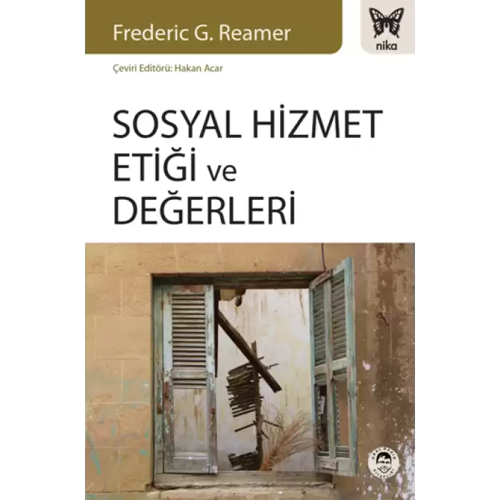 Sosyal Hizmet Etiği ve Değerleri