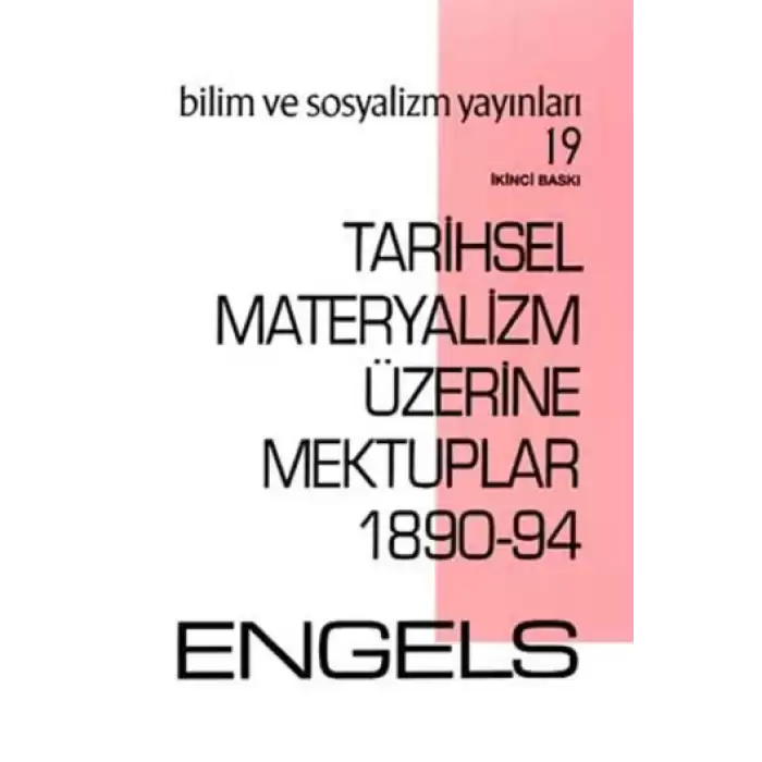 Tarihsel Materyalizm Üzerine Mektuplar 1890-94