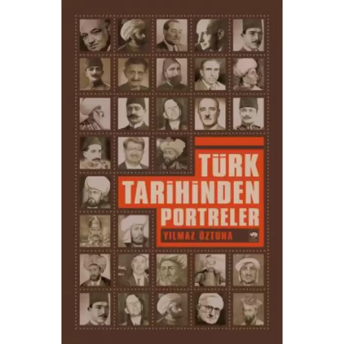 Türk Tarihinden Portreler