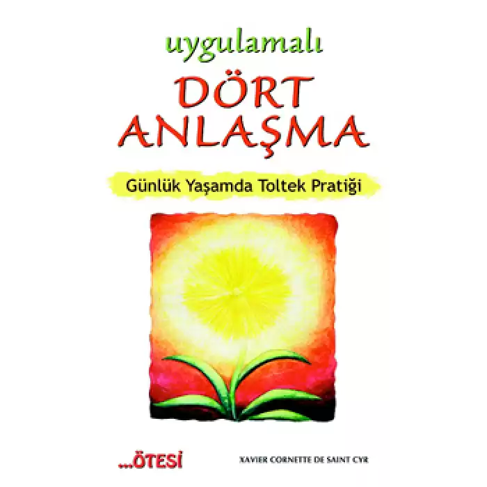 Uygulamalı Dört Anlaşma