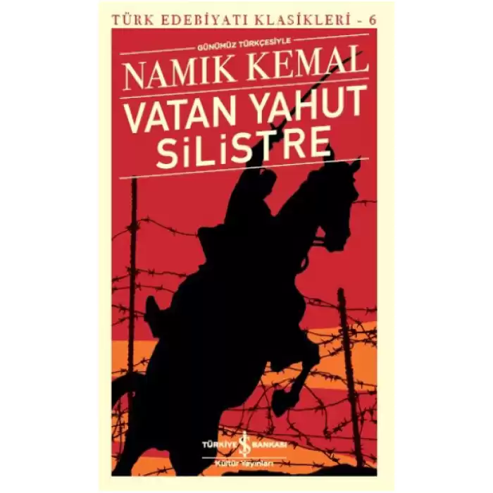 Vatan Yahut Silistre (Günümüz Türkçesiyle)