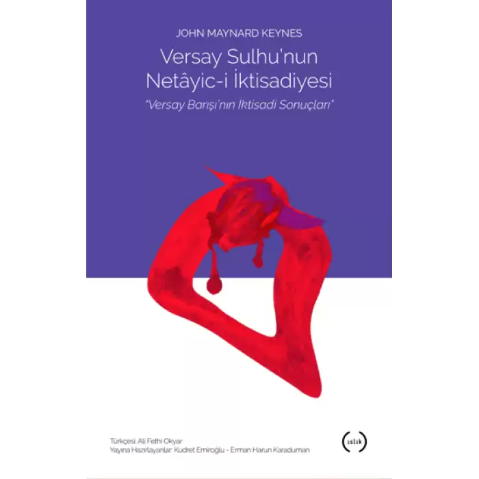 Versay Sulhunun Netayic-i İktisadiyesi Versay Barışının İktisadi Sonuçları