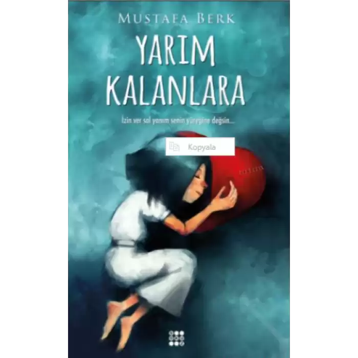 Yarım Kalanlara