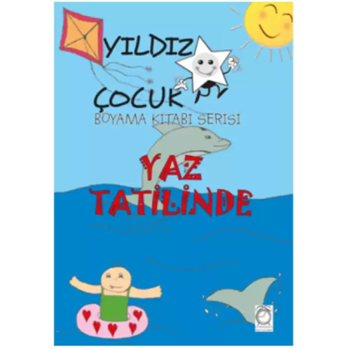 Yıldız Çocuk Boyama Kitabı Serisi 2 – Yaz Tatilinde