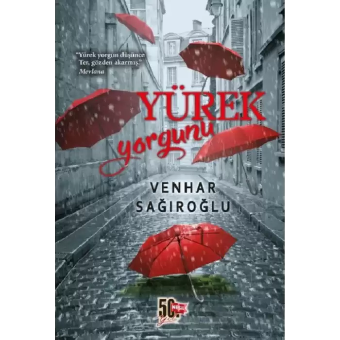 Yürek Yorgunu