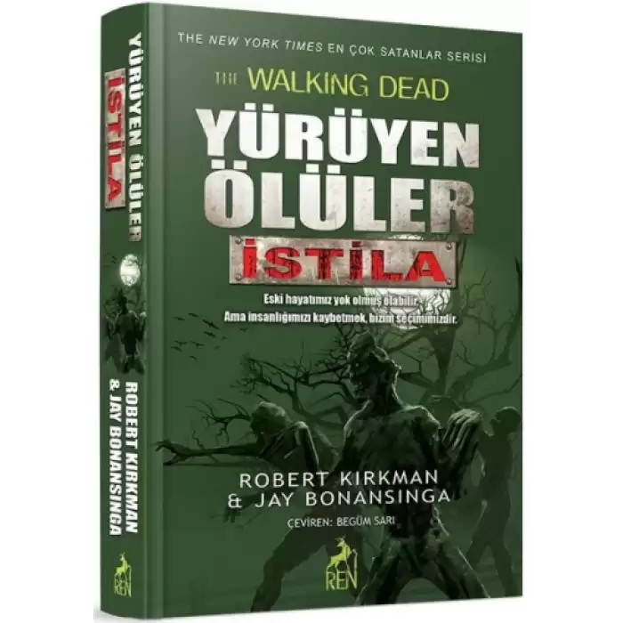 Yürüyen Ölüler-İstila