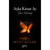 Aşka Kanat Aç – Gece Kelebeği