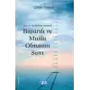 Ayet Ve Hadislerin Işığında Başarılı Ve Mutlu Olmanın Sırları