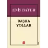 Başka Yollar