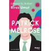 Biraz Umut - Patrick Melrose 3. Kitap