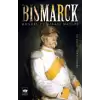 Bismarck Hususi ve Siyasi Hayatı