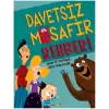 Davetsiz Misafir Rehberi